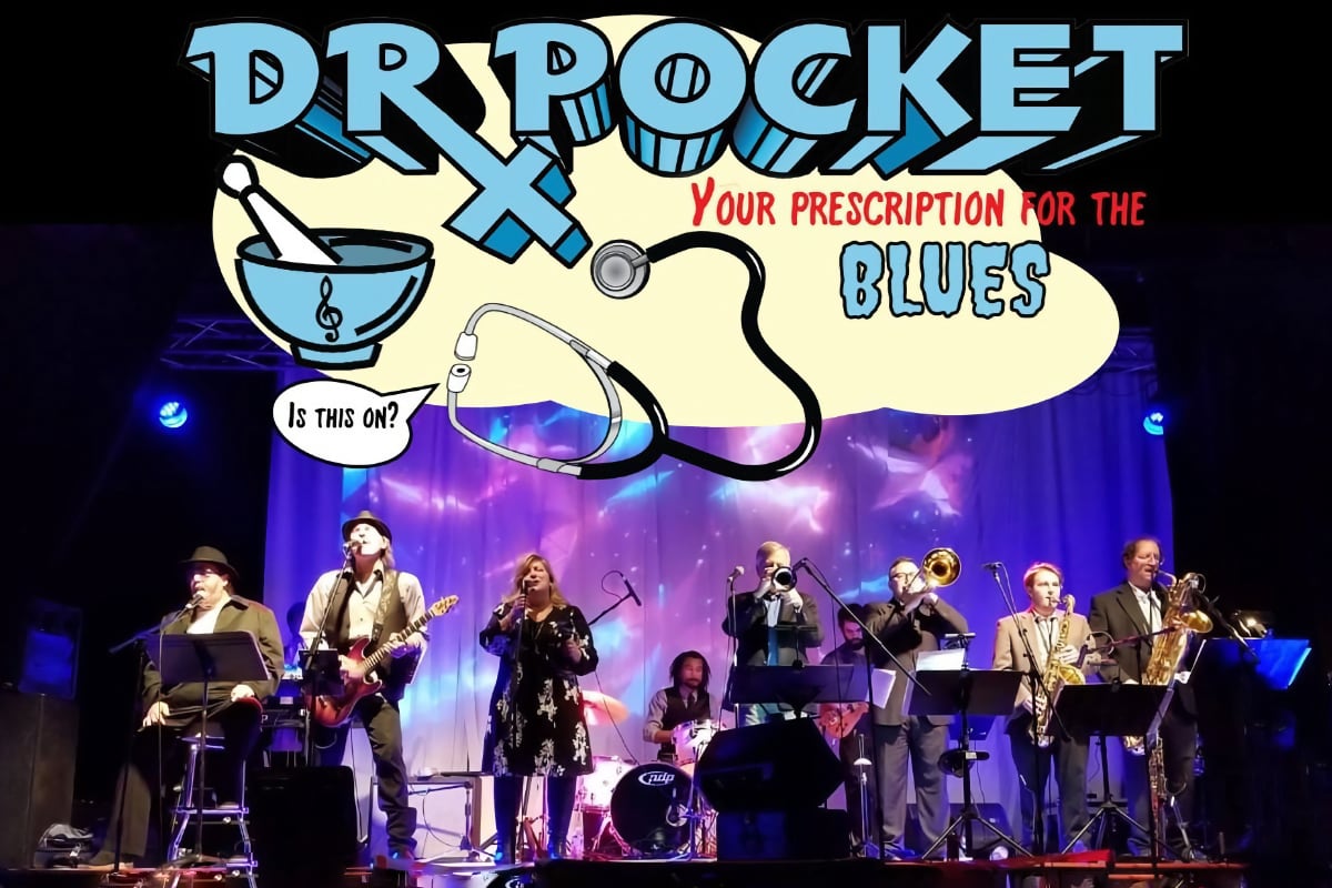 Dr. Pocket - Your Prescription for Blues; 10-piece band on stage